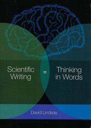 Scientific Writing = Thinking in Words