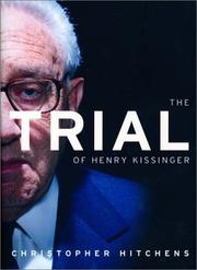 The Trials of Henry Kissinger